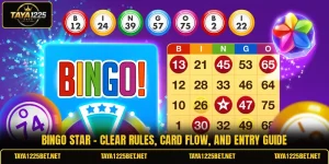 Bingo Star - Clear Rules, Card Flow, And Entry Guide