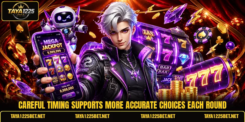 Careful timing supports more accurate choices each round