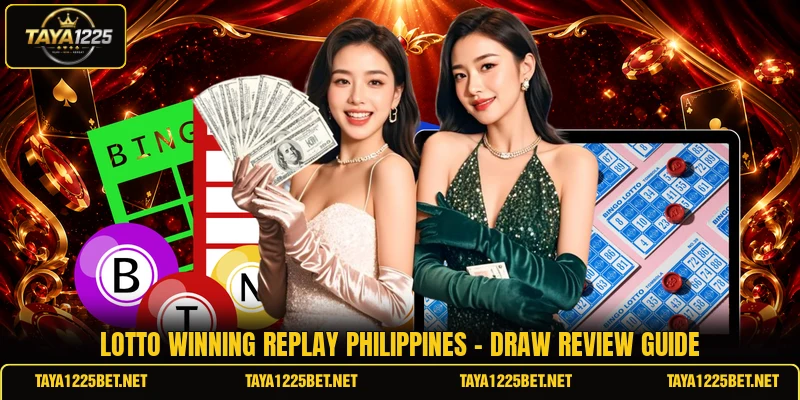 Lotto Winning Replay Philippines - Draw Review Guide
