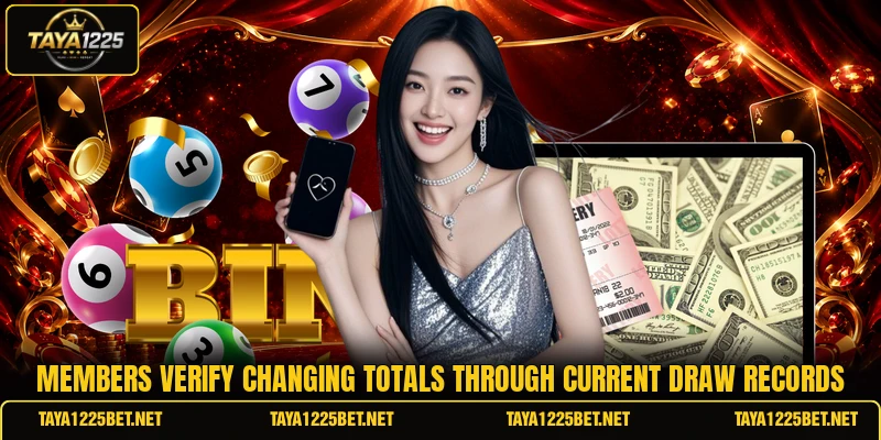 Members verify changing totals through current draw records