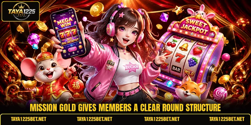 Mission Gold gives members a clear round structure