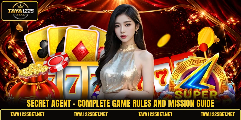 Secret Agent - Complete Game Rules And Mission Guide