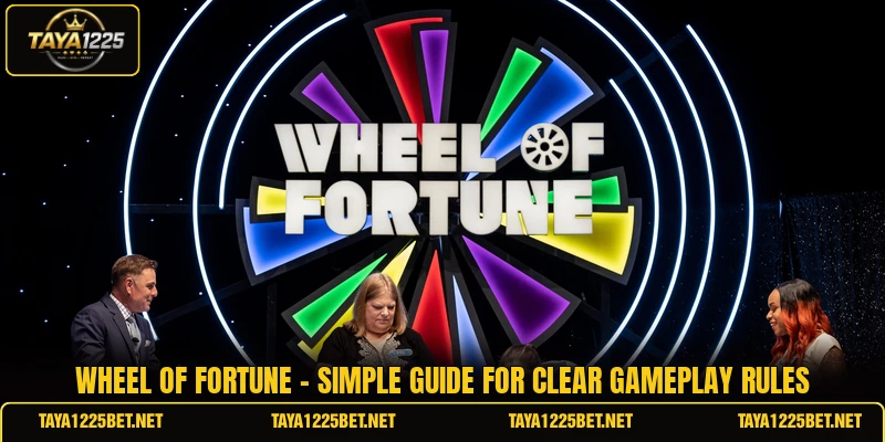 Wheel Of Fortune - Simple Guide For Clear Gameplay Rules
